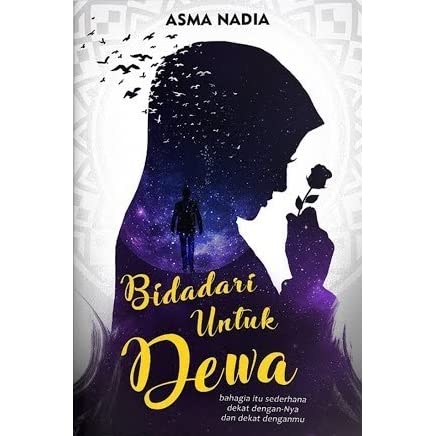 Bidadari untuk Dewa oleh Asma Nadia