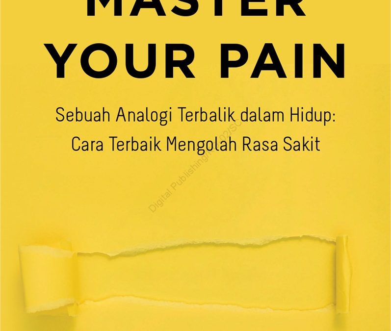 Master Your Pain oleh Maulida Ayu
