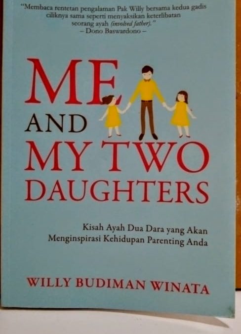 Me and my two daughters oleh Willy Budiman Winata