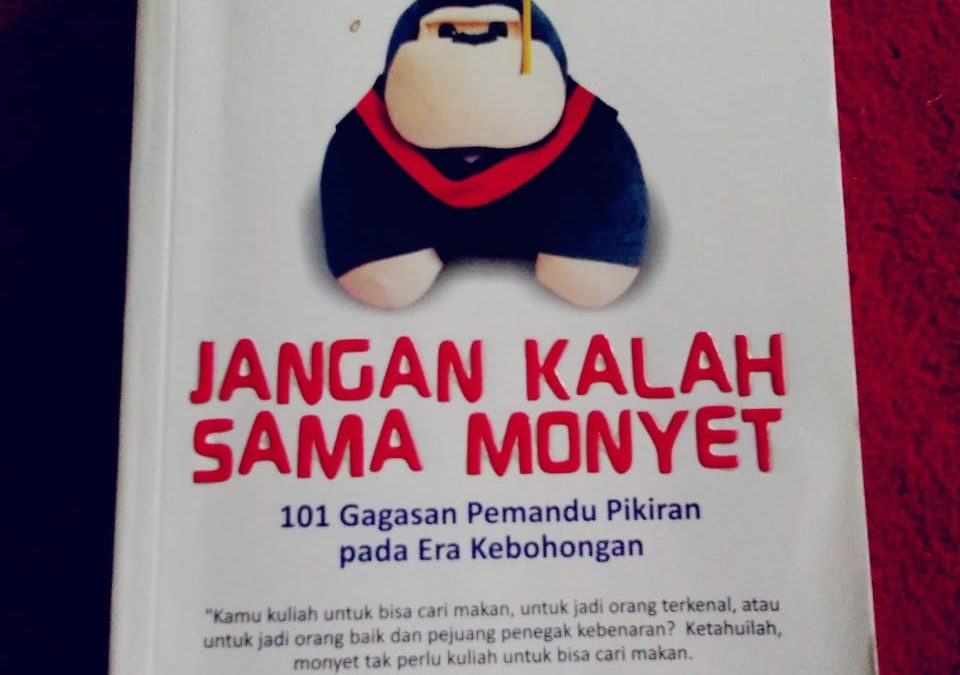 Jangan Kalah Sama Monyet oleh Dr. adian Husaini